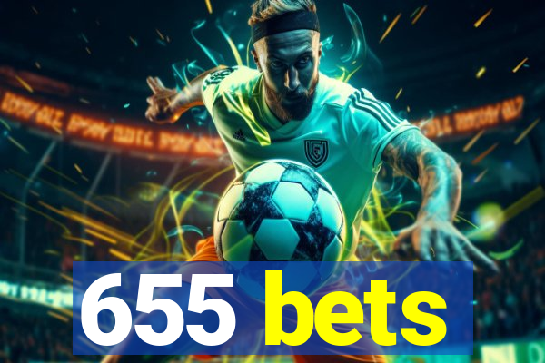 655 bets